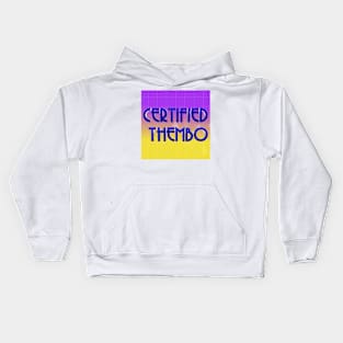 Certified Thembo Kids Hoodie